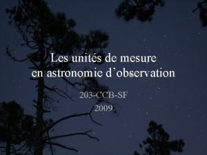 Les units de mesure en astronomie dobservation 203