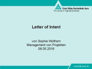Letter of Intent von Sophie Wolfram Management von