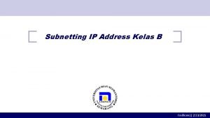 Subnet mask kelas b Subnet mask kelas b