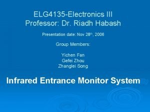 ELG 4135 Electronics III Professor Dr Riadh Habash