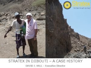 STRATEX IN DJIBOUTI A CASE HISTORY DAVID J