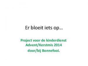 Er bloeit iets op Project voor de kinderdienst