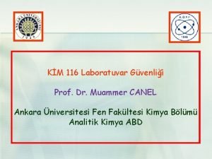 KM 116 Laboratuvar Gvenlii Prof Dr Muammer CANEL