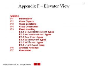 Appendix F Elevator View Outline F 1 F