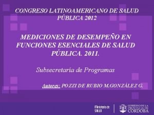 CONGRESO LATINOAMERICANO DE SALUD PBLICA 2012 MEDICIONES DE