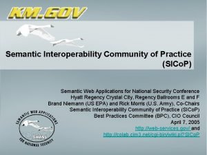 Semantic Interoperability Community of Practice SICo P Semantic