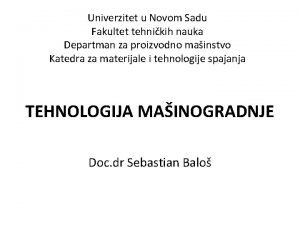 Univerzitet u Novom Sadu Fakultet tehnikih nauka Departman