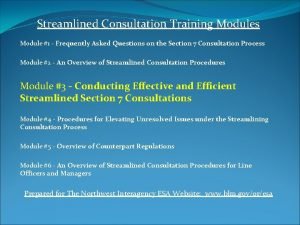 Streamlined Consultation Training Modules Module 1 Frequently Asked