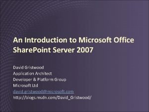 An Introduction to Microsoft Office Share Point Server
