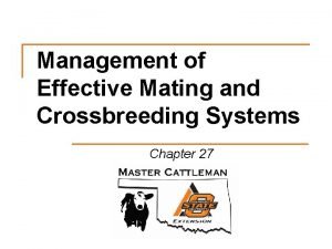 Management of Effective Mating and Crossbreeding Systems Chapter