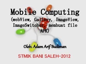 Mobile Computing web View Gallery Image View Image
