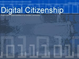 Rights and responsibilities of digital citizenship