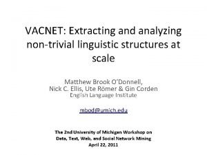 VACNET Extracting and analyzing nontrivial linguistic structures at