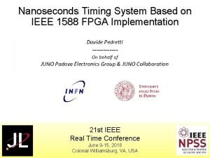 Nanoseconds Timing System Based on IEEE 1588 FPGA