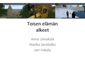 Toisen elmn alkeet Anna Linnakyl Marika Jrvikallio Jari