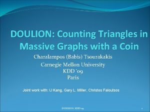 DOULION Counting Triangles in Massive Graphs with a