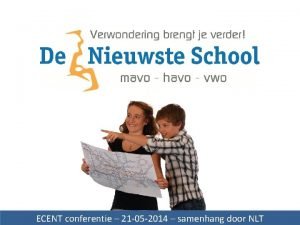 ECENT conferentie 21 05 2014 samenhang door NLT