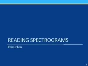 Acoustic phonetics spectrogram