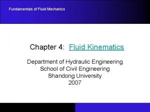 What is fluid kinematics