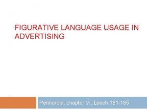 Ads with figurative language Ads with figurative language