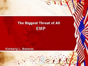 The Biggest Threat of All EMP Kimberly L