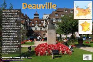 Deauville se trouve dans le dpartement du Calvados