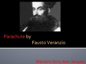 Fausto veranzio parachute