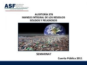 AUDITORA 378 MANEJO INTEGRAL DE LOS RESIDUOS SLIDOS