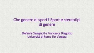 Che genere di sport Sport e stereotipi di