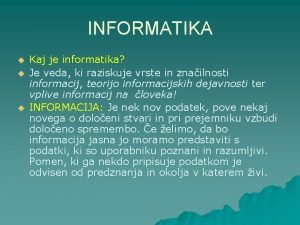 Kaj je informatika