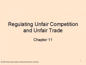 Regulating Unfair Competition and Unfair Trade Chapter 11