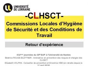 CLHSCT Commissions Locales dHygine de Scurit et des