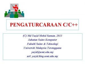 PENGATURCARAAN CC C Md Yazid Mohd Saman 2013