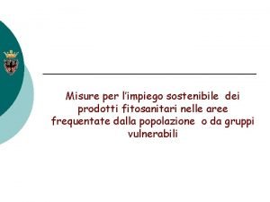 Misure per limpiego sostenibile dei prodotti fitosanitari nelle