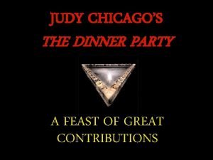 Judy chicago dinner party meaning