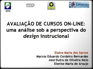 EESC AVALIAO DE CURSOS ONLINE uma anlise sob