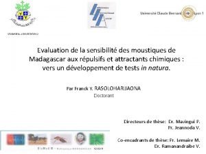 Evaluation de la sensibilit des moustiques de Madagascar