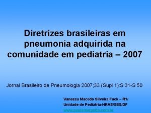 Diretrizes brasileiras em pneumonia adquirida na comunidade em