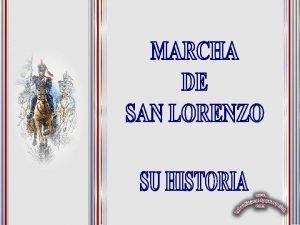 Los indios tacunau marcha de san lorenzo
