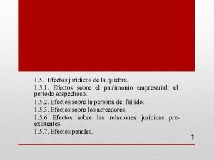 1 5 Efectos jurdicos de la quiebra 1