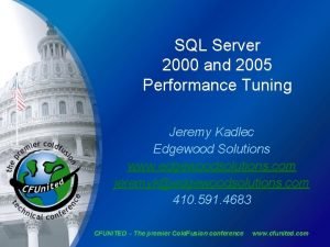 Sql server 2005 performance tuning