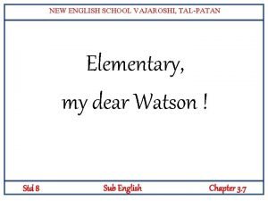 Elementary my dear watson meaning