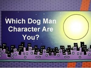 Dog man character