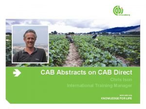 CAB Abstracts on CAB Direct Chris Ison International