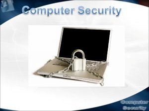 Components of computer security