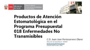 Productos de Atencin Estomatolgica en el Programa Presupuestal