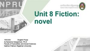 Unit 8 Fiction novel 1553303 English Prose Aj