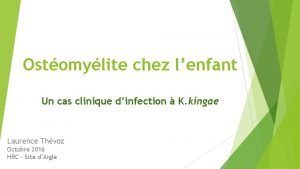Ostomylite chez lenfant Un cas clinique dinfection K