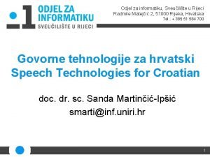 Odjel za informatiku Sveuilite u Rijeci Radmile Mateji