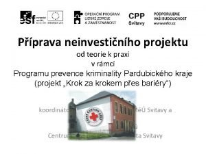 Pprava neinvestinho projektu od teorie k praxi v